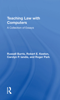 Paperback Teaching Law with Computers: A Collection of Essays Book