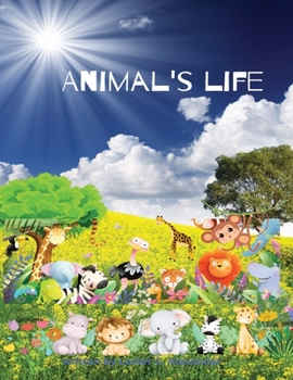 Paperback Animal life: A Peek into the World of Animals" Book