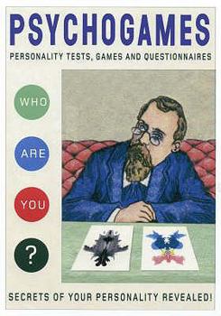 Hardcover Psychogames: Personality Tests, Games and Questionnaires Book