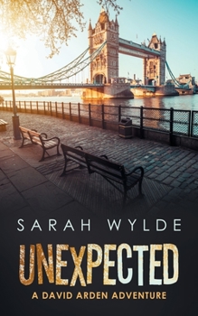 Paperback Unexpected: A David Arden Adventure Book