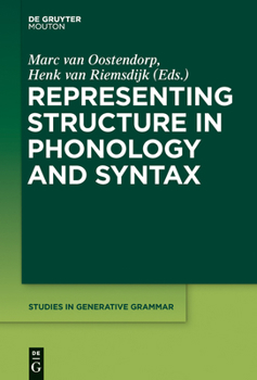 Hardcover Representing Structure in Phonology and Syntax Book