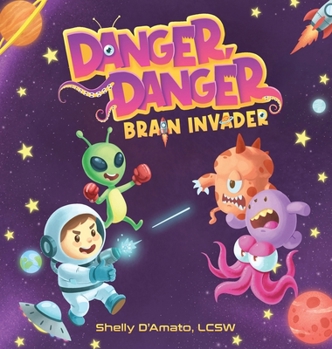 Hardcover Danger, Danger Brain Invader Book
