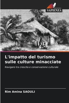 Paperback L'impatto del turismo sulle culture minacciate [Italian] Book