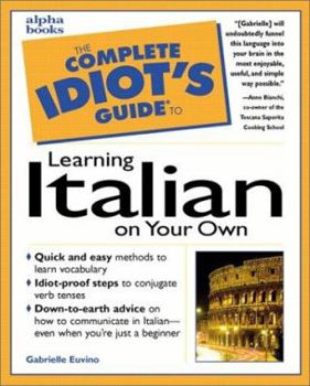 Paperback The Complete Idiot's Guide to Learning Italian on Your Own Book