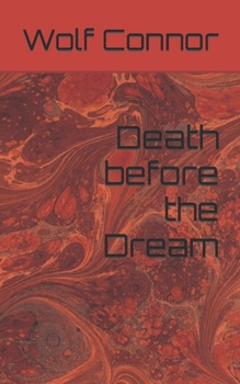 Paperback Death before the Dream Book
