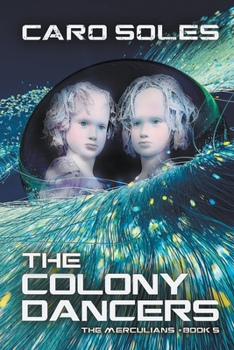 Paperback The Colony Dancers Book