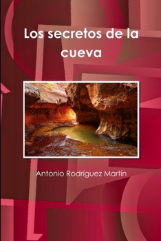 Paperback Los secretos de la cueva [Spanish] Book