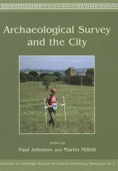 Paperback Archaeological Survey and the City Book