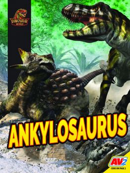 Ankylosaurus - Book  of the Discovering Dinosaurs