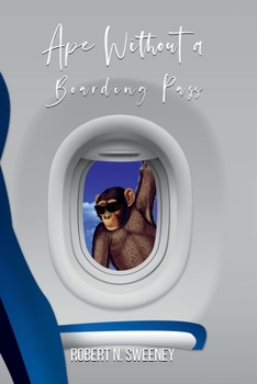 Paperback Ape Without a Boarding Pass Book