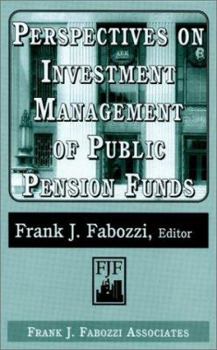 Hardcover Perspectives on Investment Management of Public Pension Funds Book