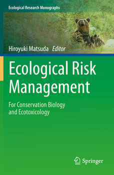 Paperback Ecological Risk Management: For Conservation Biology and Ecotoxicology Book