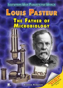 Library Binding Louis Pasteur: The Father of Microbiology Book