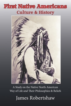 Paperback First Native Americans: Culture & History Book