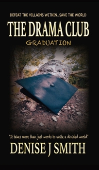 Hardcover The Drama Club: Graduation Book