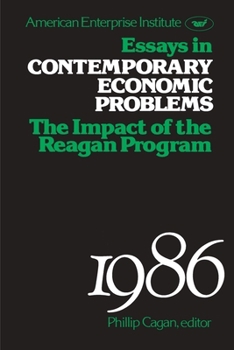 Paperback Essays in Contemporary Economic Problems, 1986: Impact of the Reagan Administration Book