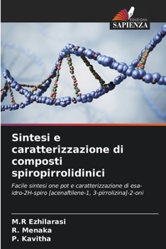 Paperback Sintesi e caratterizzazione di composti spiropirrolidinici [Italian] Book