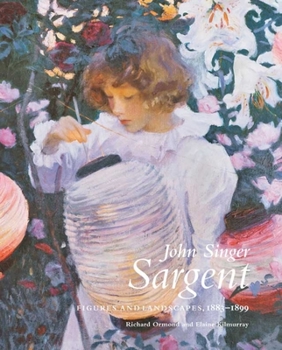 Hardcover John Singer Sargent: Figures and Landscapes, 1883-1899: The Complete Paintings, Volume V Book