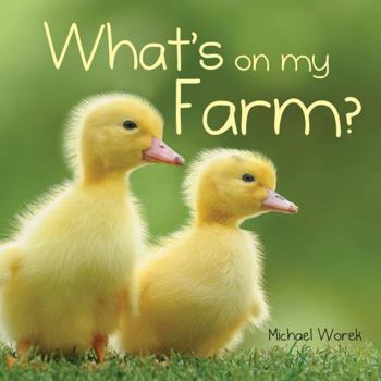 Hardcover What's on My Farm? Book