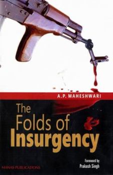 Hardcover The Folds Of Insurgency Book