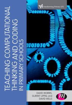 Paperback Teaching Computational Thinking and Coding in Primary Schools Book