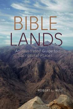 Paperback Bible Lands: An Illustrated Guide to Scriptural Places Book