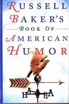 Hardcover Russell Baker's Book of American Humor Book