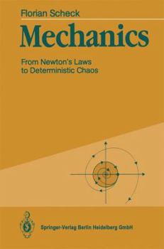 Paperback Mechanics: From Newton's Laws to Deterministic Chaos Book