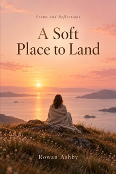A Soft Place to Land