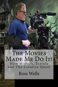 Paperback The Movies Made Me Do It!: Revised Edition Book