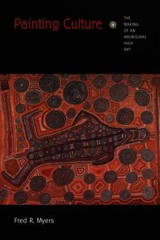 Paperback Painting Culture: The Making of an Aboriginal High Art Book