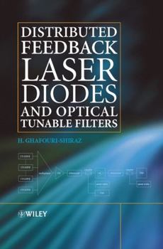 Hardcover Distributed Feedback Laser Diodes and Optical Tunable Filters Book
