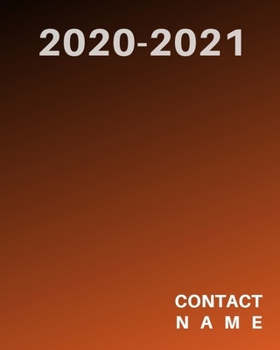 Paperback Contact Name 2020-2021: Address Log and Phone Notebook to Record Contact Names, ... and Emails for organization and Information Record importa Book