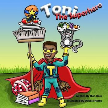 Paperback Toni the Superhero Book
