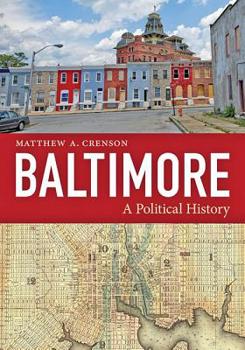 Paperback Baltimore: A Political History Book