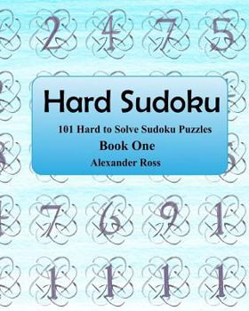 Paperback Hard Sudoku: 101 Large Clear Print Difficult To Solve Sudoku Puzzles [Large Print] Book