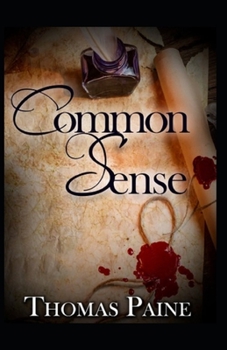 Paperback Common Sense Original Edition-Thomas Paine(Annotated) Book