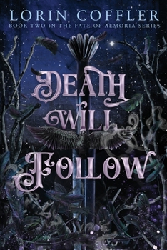 Death Will Follow (Fate of Aemoria)