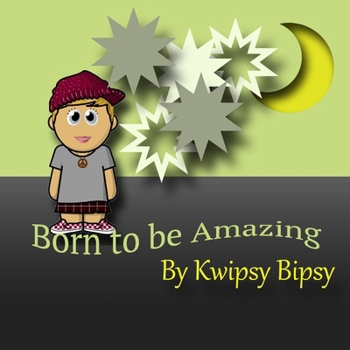 Paperback Born To Be Amazing Book