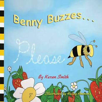 Paperback Benny Buzzes...: Please Book