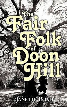 Paperback The Fair Folk of Doon Hill Book