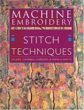Paperback Machine Embroidery Stitch Techniques Book
