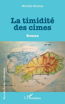 Paperback La timidité des cimes [French] Book