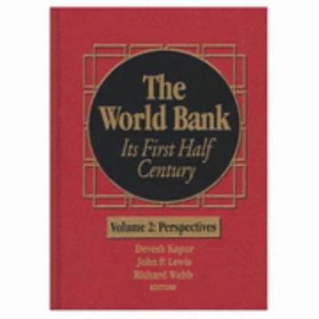 Hardcover The World Bank: Its First Half Century (Vol. II) Book