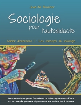 Paperback Les concepts de sociologie: cahier 1 [French] Book
