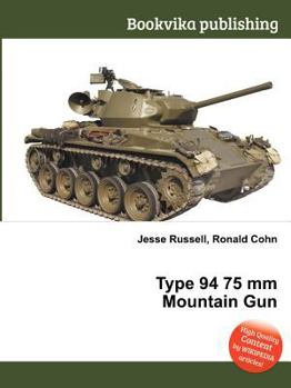 Paperback Type 94 75 MM Mountain Gun Book
