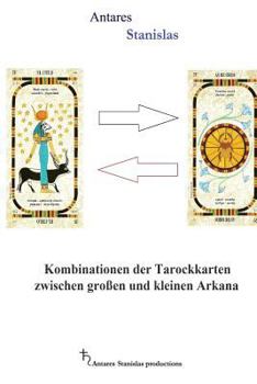 Paperback Kombinationen der Tarockkarten zwischen groben und kleinen Arkana [German] Book