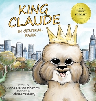 Hardcover King Claude in Central Park Book