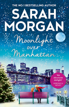 Moonlight over Manhattan - Book #6 of the From Manhattan with Love