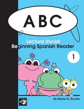 Paperback ABC Beginning Spanish Reader 1: Lectura Inicial Book